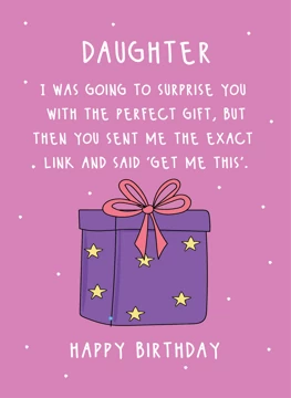 Daughter I Was Going to Surprise You