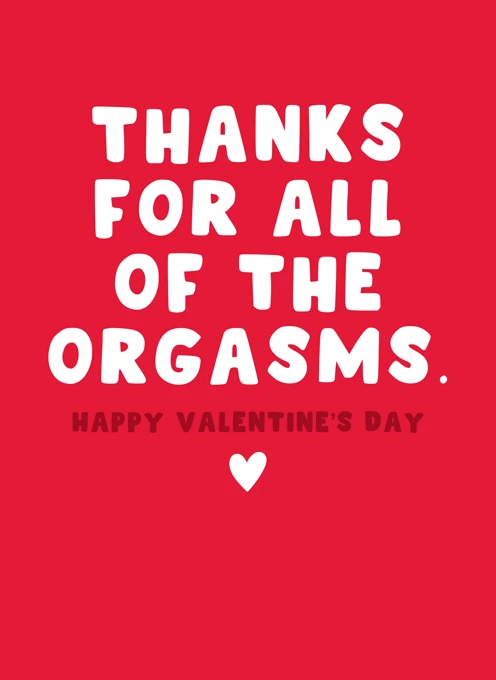 Thanks for All of the Orgasms
