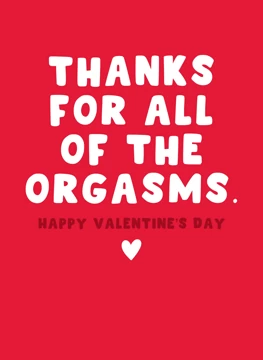 Thanks for All of the Orgasms