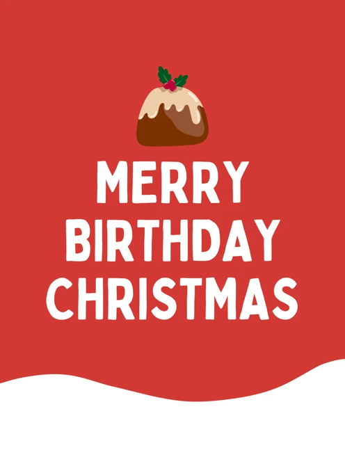 Merry Birthday Christmas