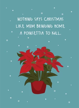Christmas Poinsettia - Mum