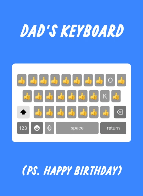 Dad's Keyboard Birthday
