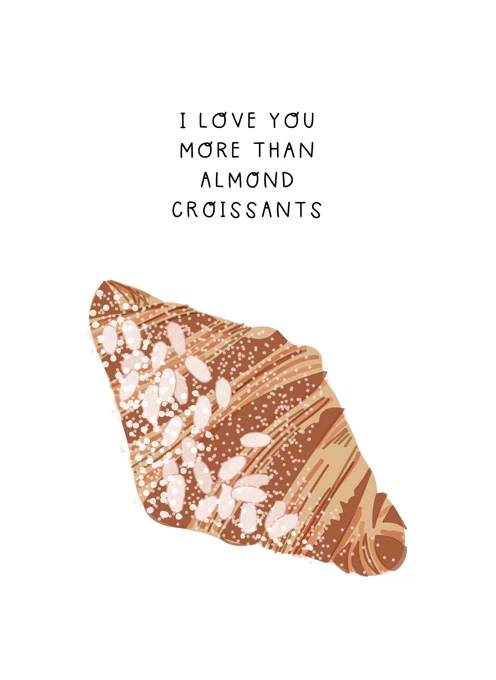 More Than Almond Croissants