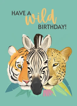 Have a Wild Birthday