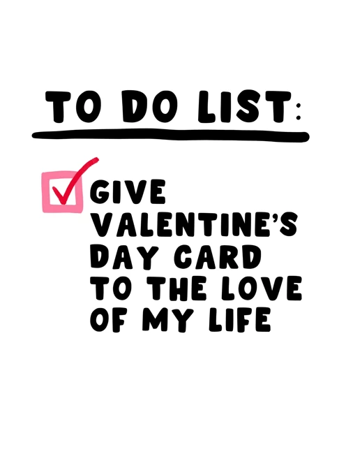 To Do List - Love of My Life