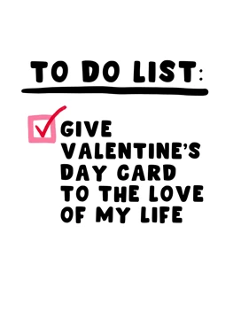 To Do List - Love of My Life