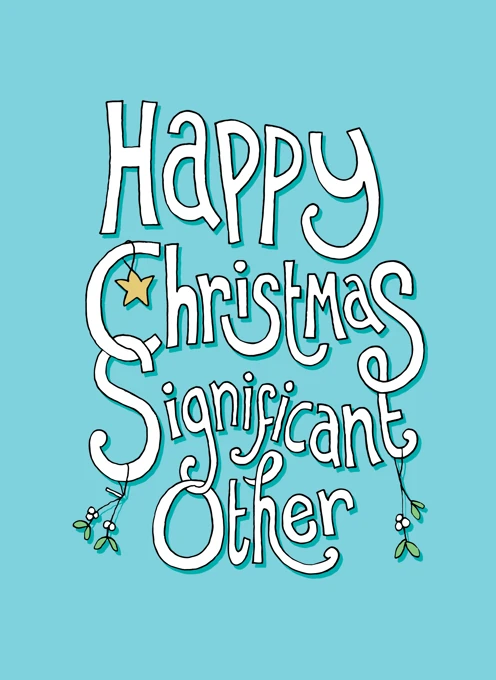 Happy Christmas Significant Other