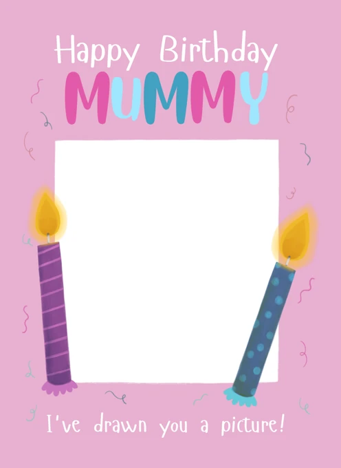 Happy Birthday Mummy - Drawing