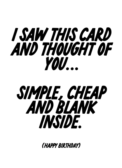 Simple, Cheap and blank inside