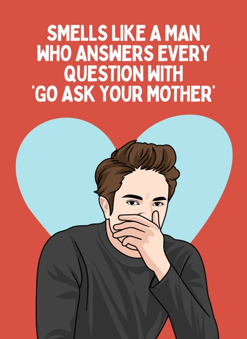 Go Ask Your Mother