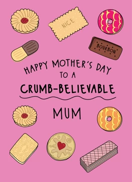 Crumb-believable Mum