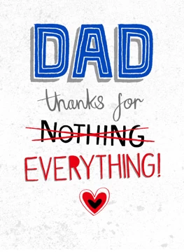 Dad Thanks For Nothing