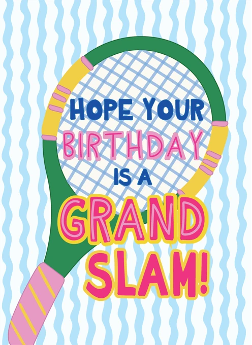 Grand Slam Birthday