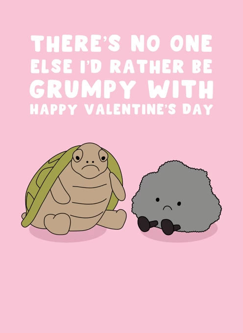 I'd Rather Be Grumpy With You