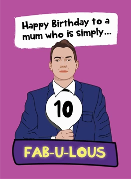 Happy Birthday To A Mum Who's Fabulous