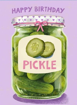Happy Birthday Pickle