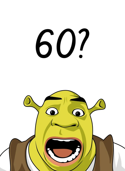 60? Shrek Surprise