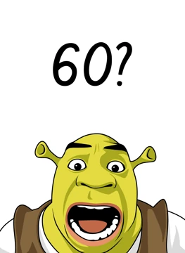 60? Shrek Surprise