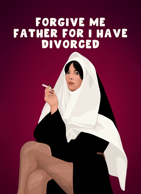 Forgive Me Father For I Have Divorced