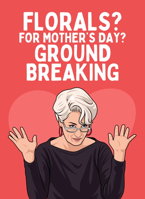 Ground Breaking - Mother's Day Miranda Priestly