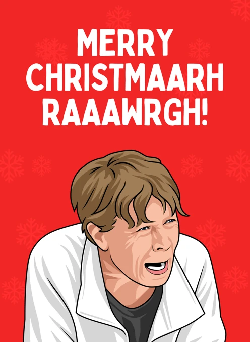 Merry Christmaarhraaawrgh! - Celia Imrie