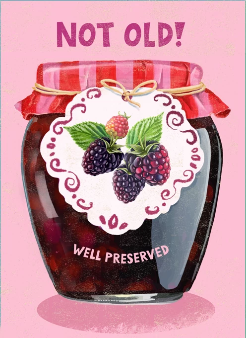 Not Old! Well Preserved