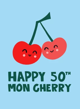 Happy 50th Mon Cherry