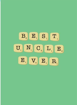 Best Uncle Ever