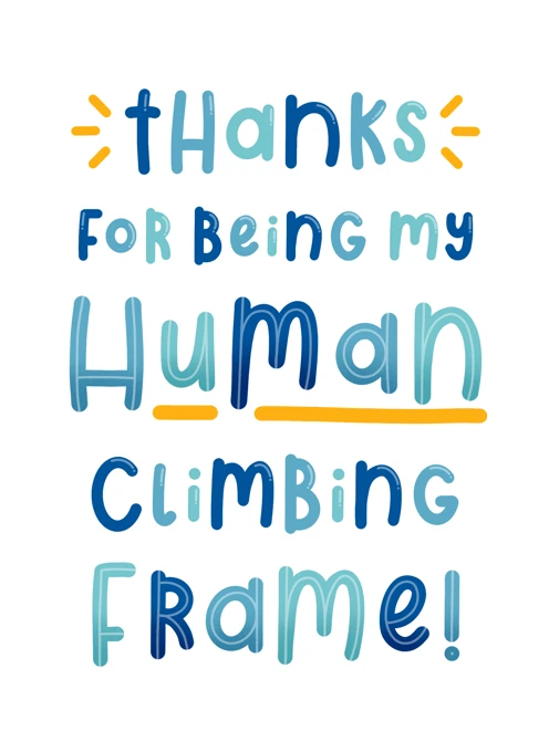 My Human Climbing Frame