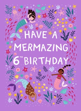 Have a Mermazing 6th Birthday - Mermaid