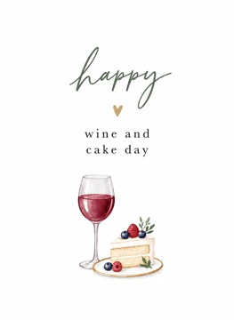 Happy Wine and Cake Day