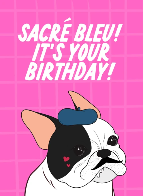 Sacré Bleu Birthday