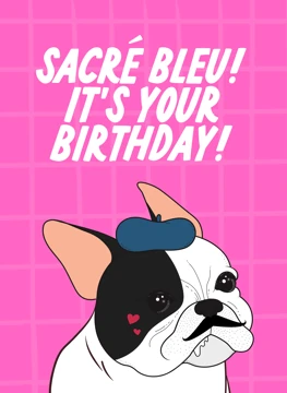 Sacré Bleu Birthday