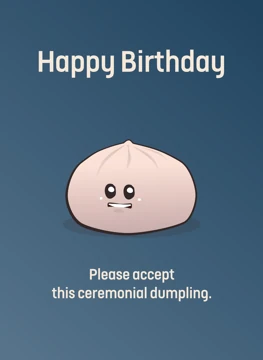 Happy Birthday - Ceremonial Dumpling