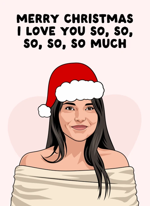 Merry Christmas I Love You So Much