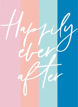 Happily Ever After