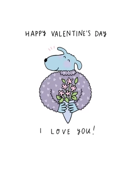 Happy Valentine's Day I Love You