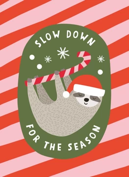 Slow Down For The Season