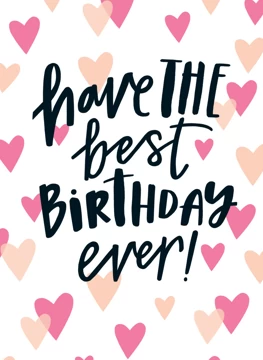 Have The Best Birthday Ever