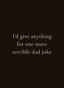One More Terrible Dad Joke
