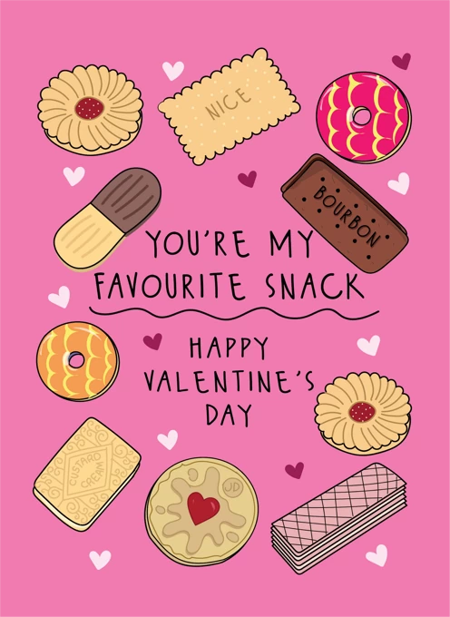 You're My Favourite Snack