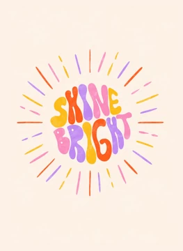 Shine Bright