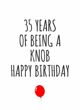 35 Years of Being a Knob