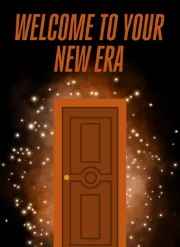 Welcome to Your New Era