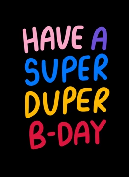 Super Duper Bday