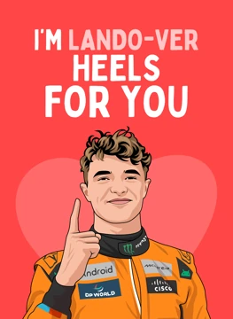 I'm Lando‑ver Heels For You
