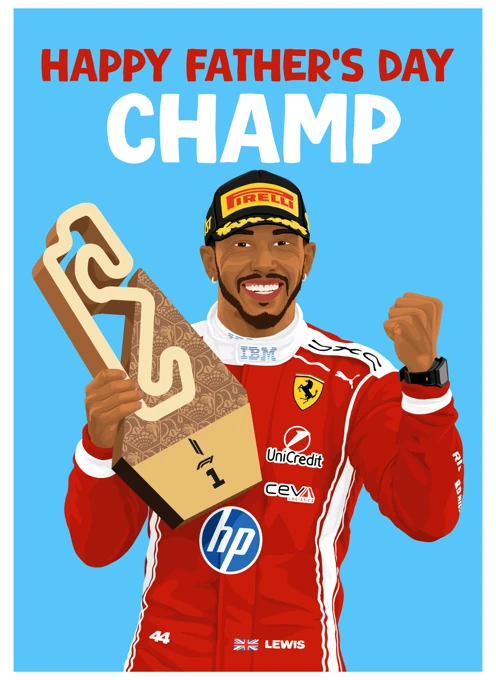 Happy Father's Day Champ - Lewis Hamilton