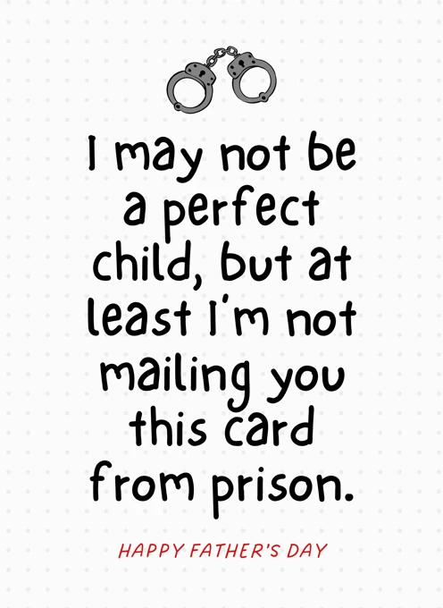 I'm Not Mailing This Card From Prison