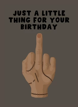 Just a Little Thing for Your Birthday