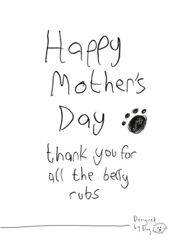 Thank You For All The Belly Rubs